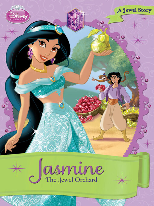 Title details for Jasmine: The Jewel Orchard by DISNEY BOOK GROUP - Available